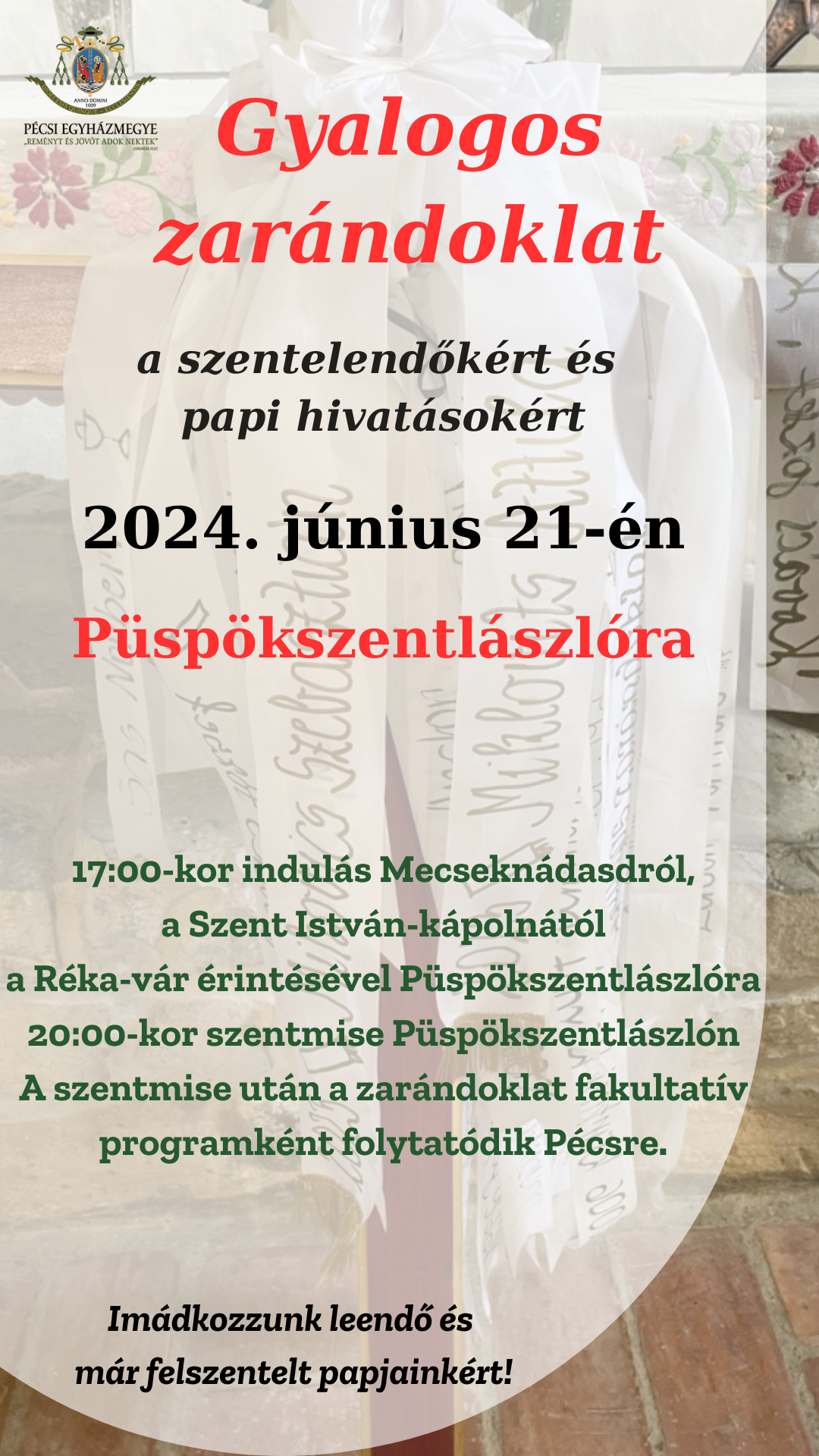 Zarándoklat papi hivatásokért 2024. 1