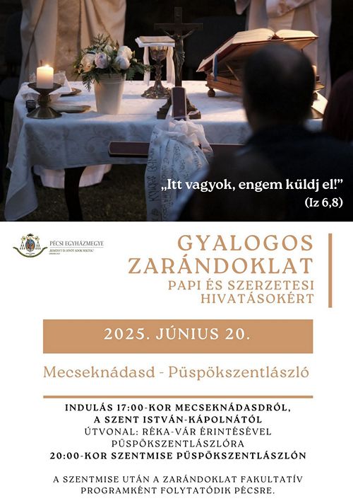 Gyalogos zarándoklat papokert 2022