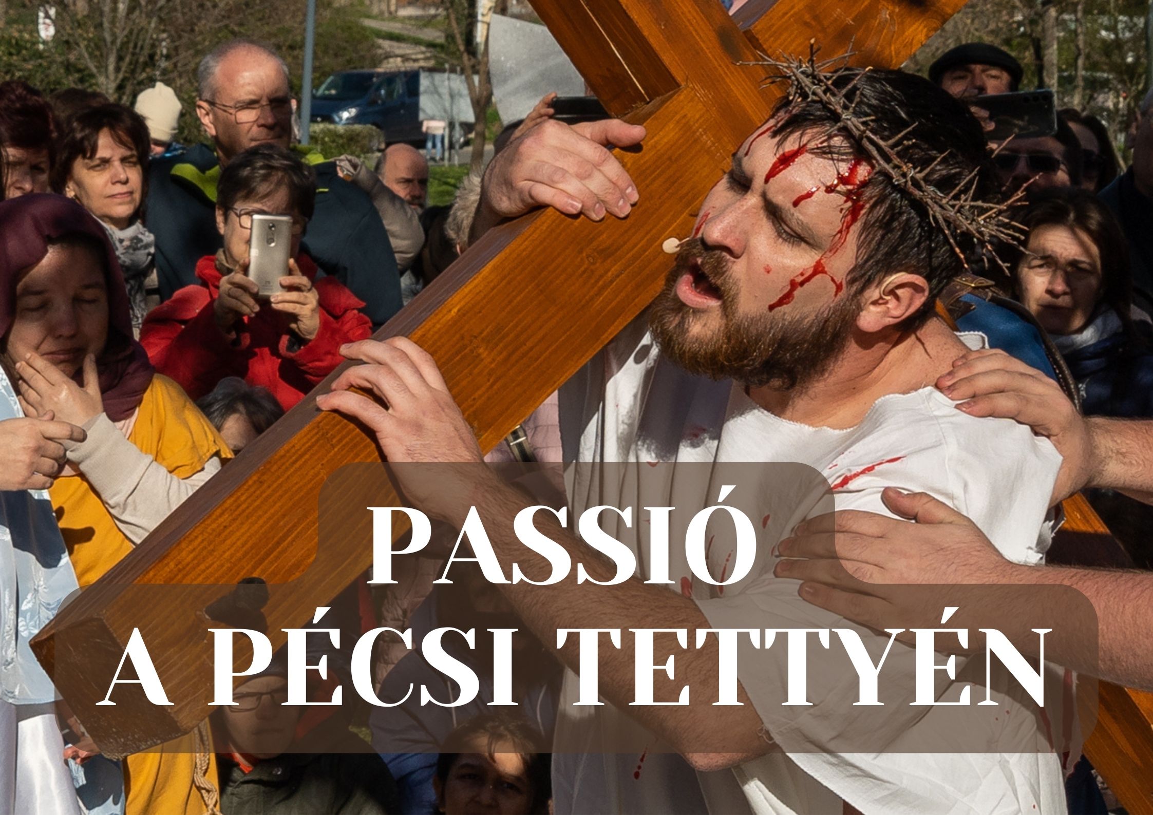 PASSIÓ_A_PÉCSI_TETTYÉN